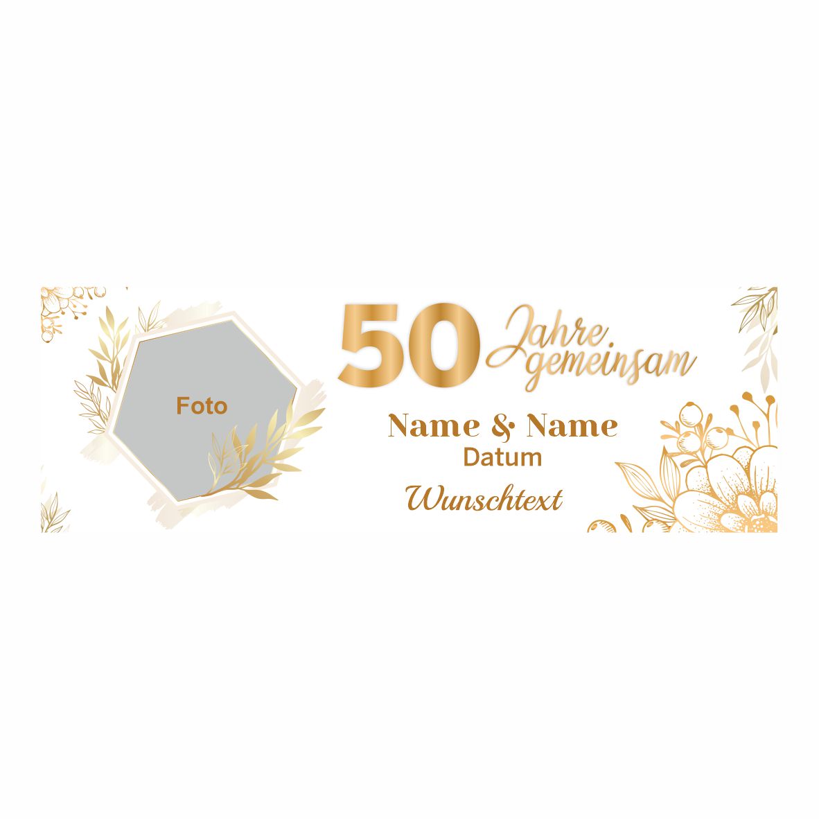 Personalisiertes Banner zur goldenen Hochzeit mit Foto und Wunschtext - 50 Jahre gemeinsam - FOTOFOL