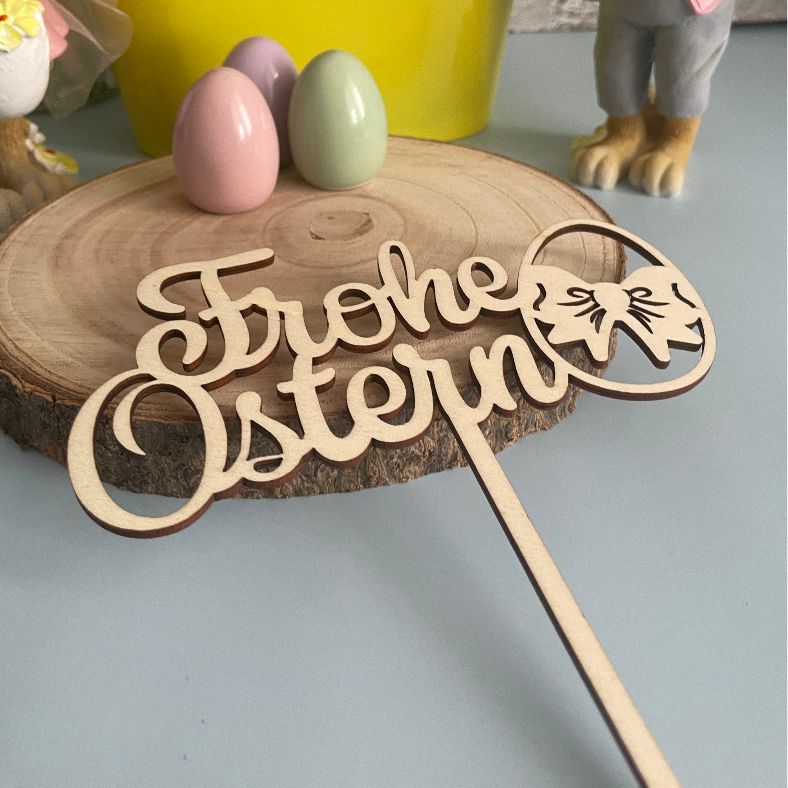 CAKE TOPPER Frohe Ostern Ei aus Holz - FOTOFOL