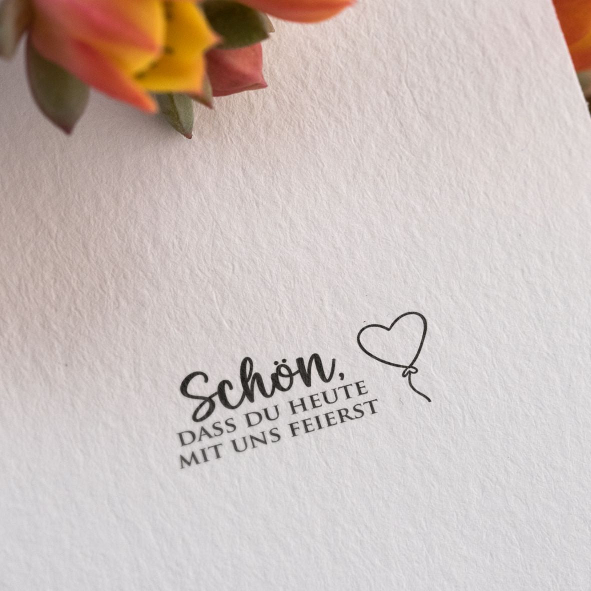 Selbstfärbender Stempel - Schön dass du heute mit uns feierst - FOTOFOL