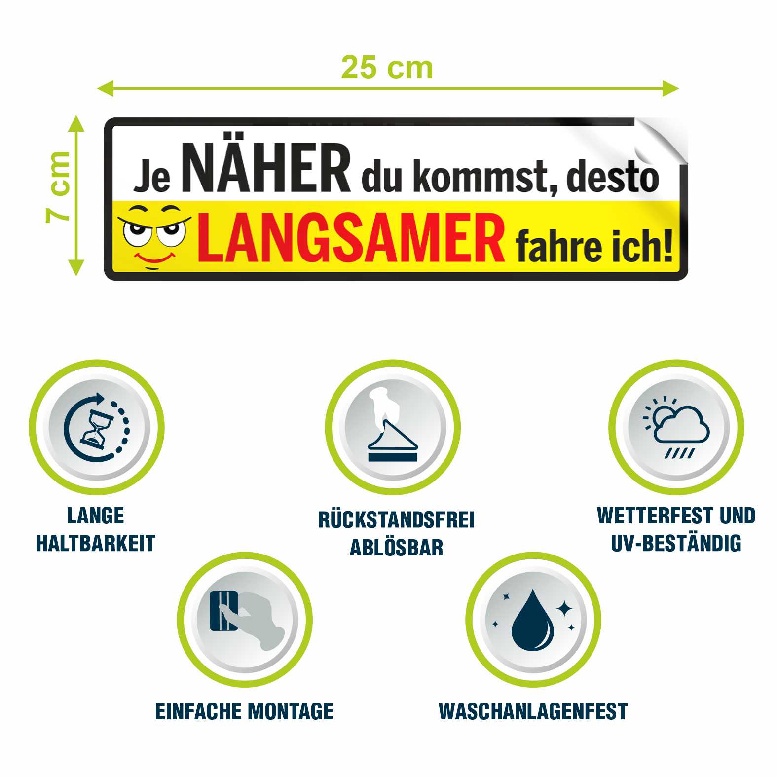 Lustige Aufkleber - "Je NÄHER du kommst desto LANGSAMER fahre ich!"- Style 4 - FOTOFOL