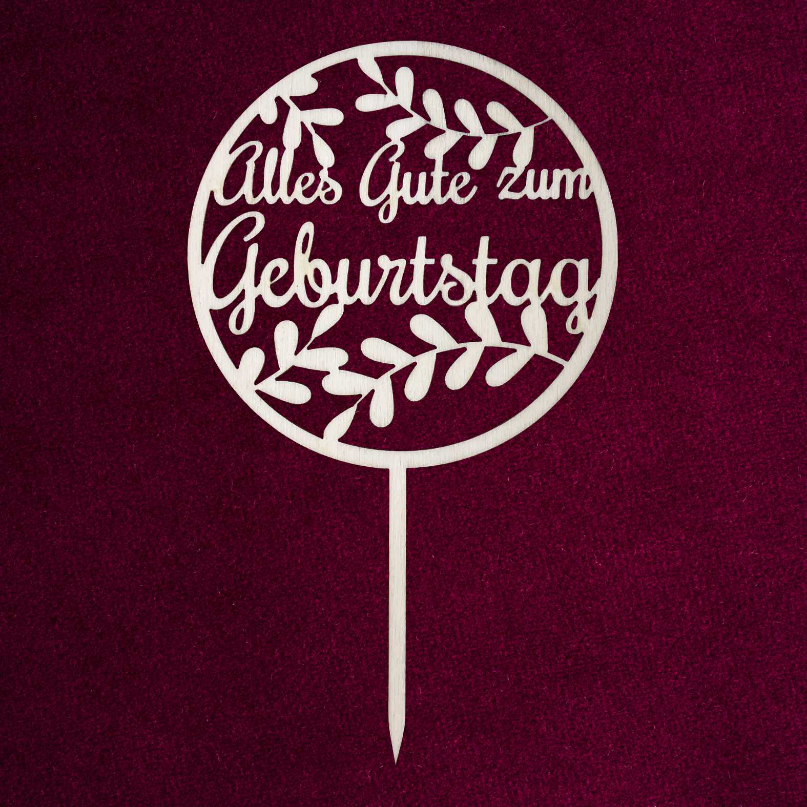 CAKE TOPPER "Alles Gute zum Geburtstag" aus Holz - Tortendeko & Kuchendeko - FOTOFOL