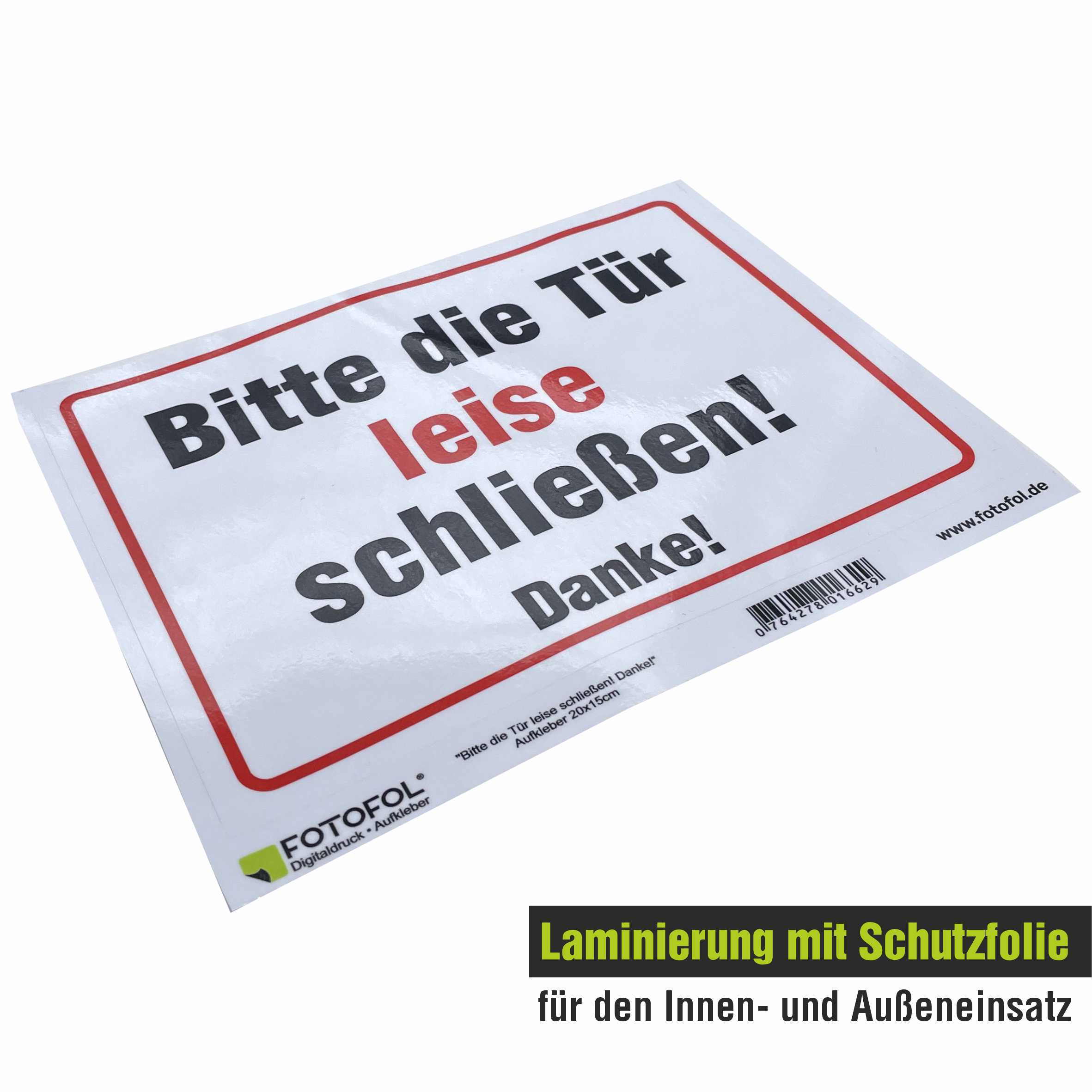Aufkleber "Die Tür Bitte leise schließen!" - FOTOFOL