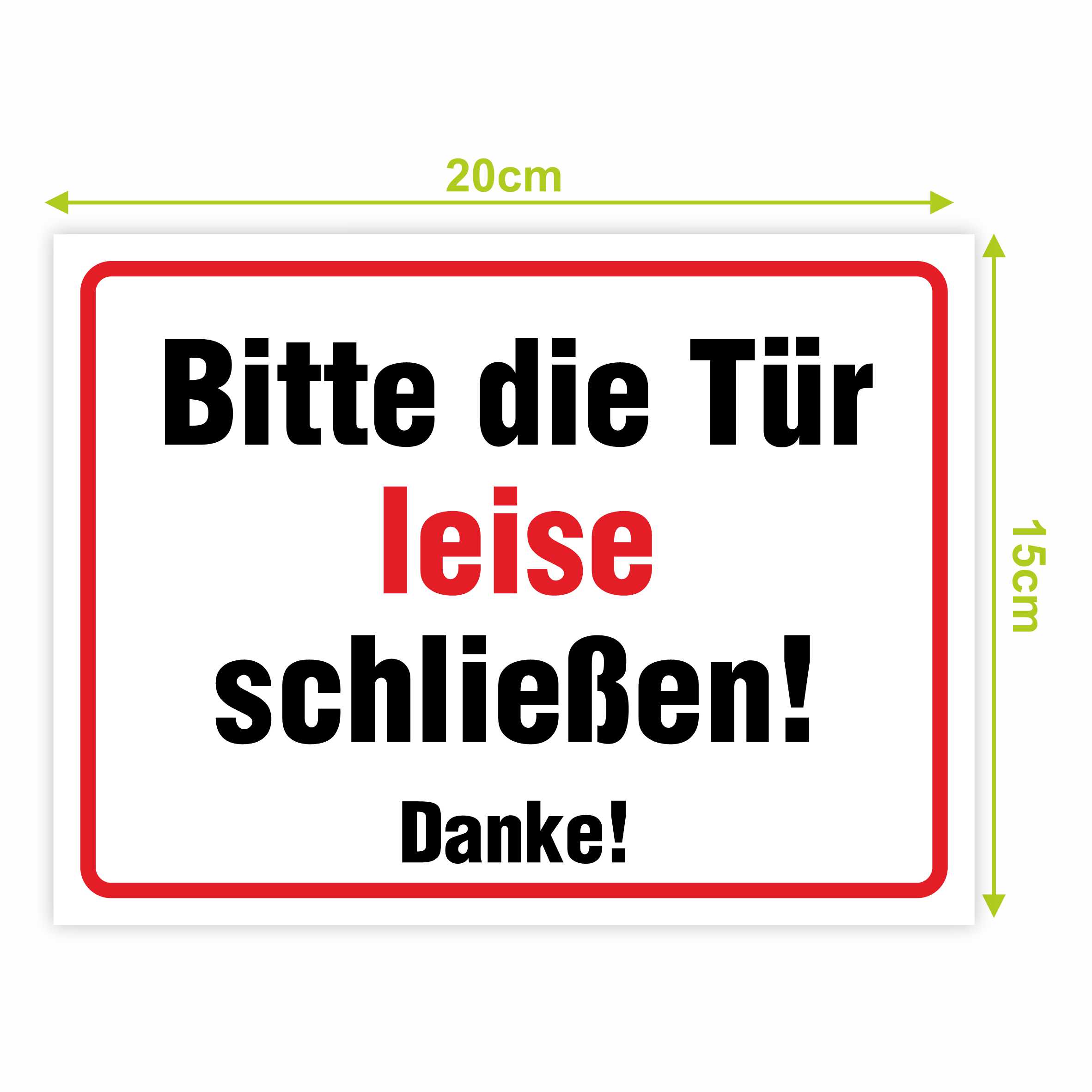 Aufkleber "Die Tür Bitte leise schließen!" - FOTOFOL