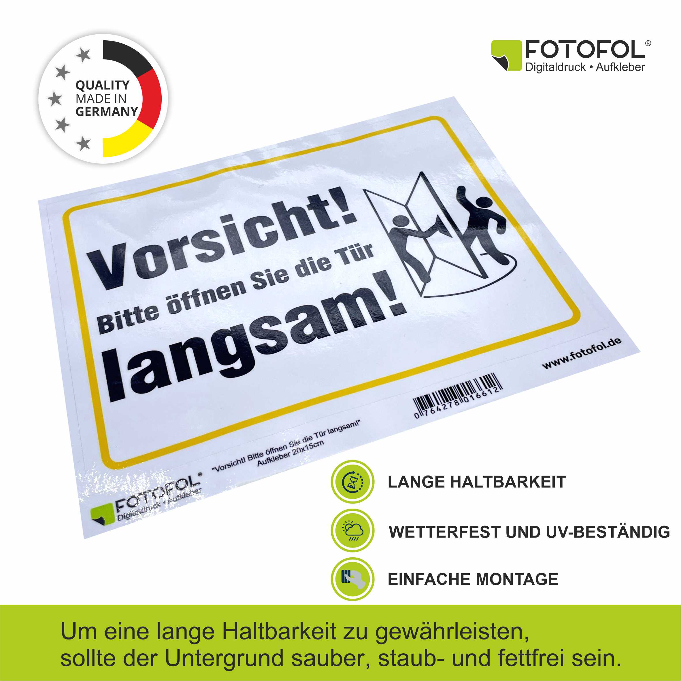 Aufkleber - "Vorsicht! Bitte öffnen Sie die Tür langsam" - FOTOFOL