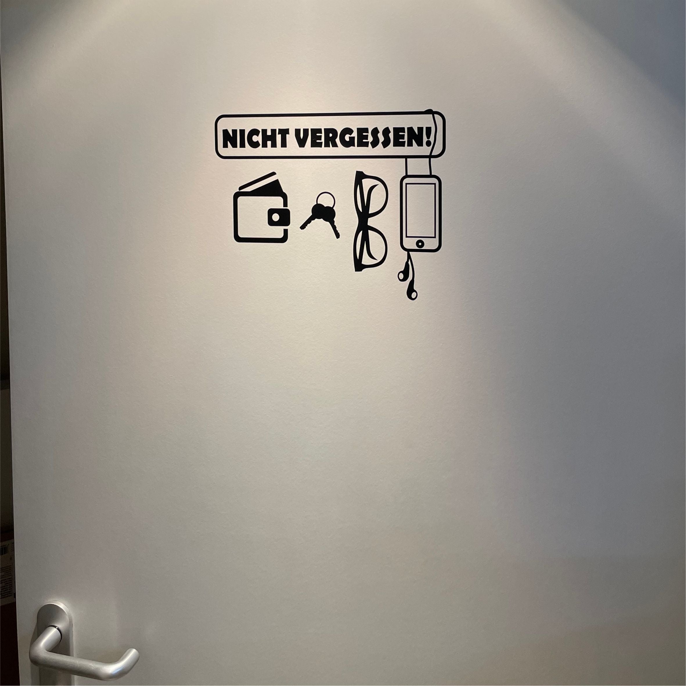 Aufkleber Wandtattoo Handy Brille Geldbeuten Schlüssel nicht vergessen - FOTOFOL