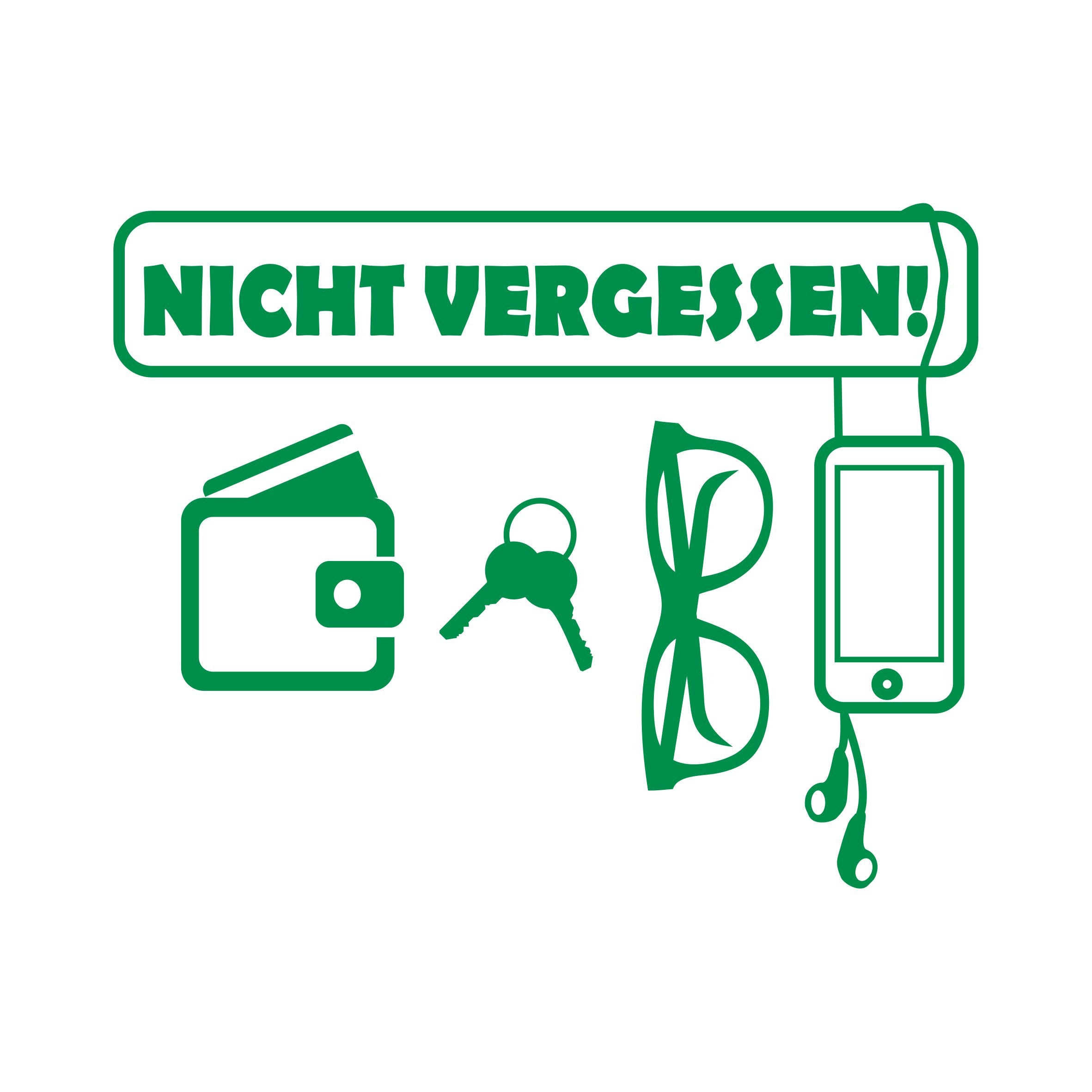 Aufkleber Wandtattoo Handy Brille Geldbeuten Schlüssel nicht vergessen - FOTOFOL
