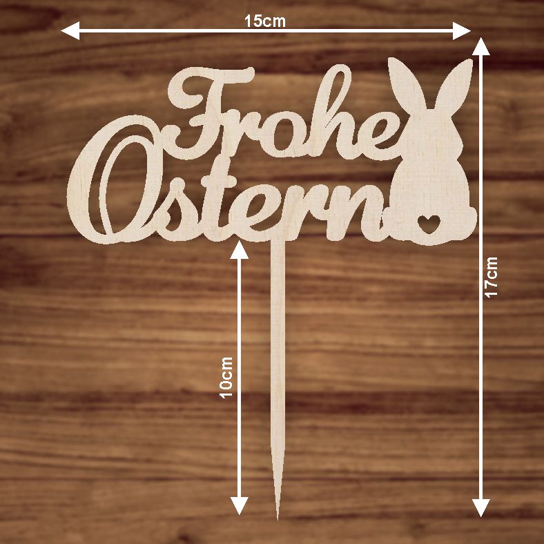 CAKE TOPPER Frohe Ostern Hase aus Holz - FOTOFOL