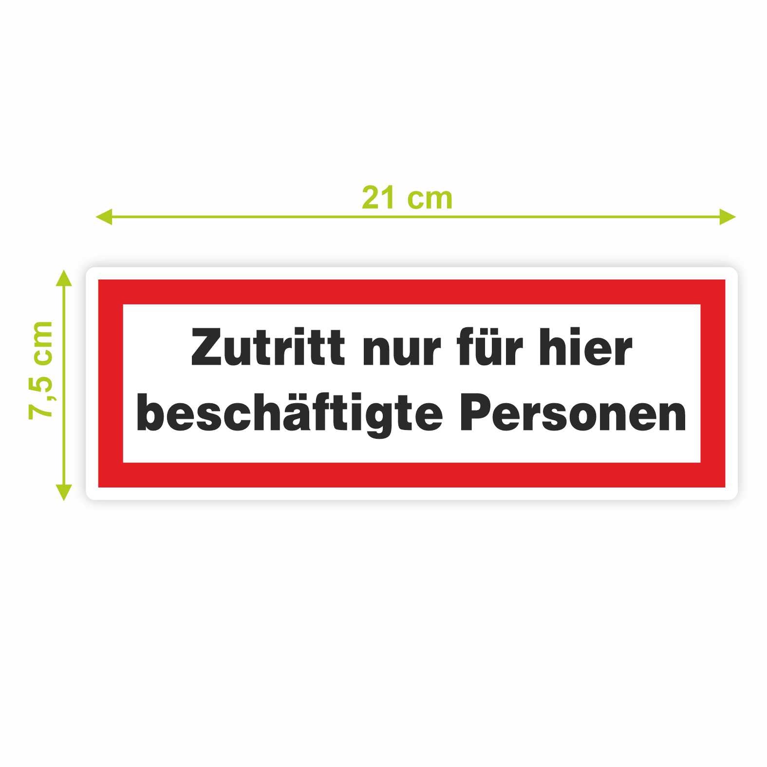 2x Aufkleber "Zutritt nur für hier" 21x7,5cm - FOTOFOL