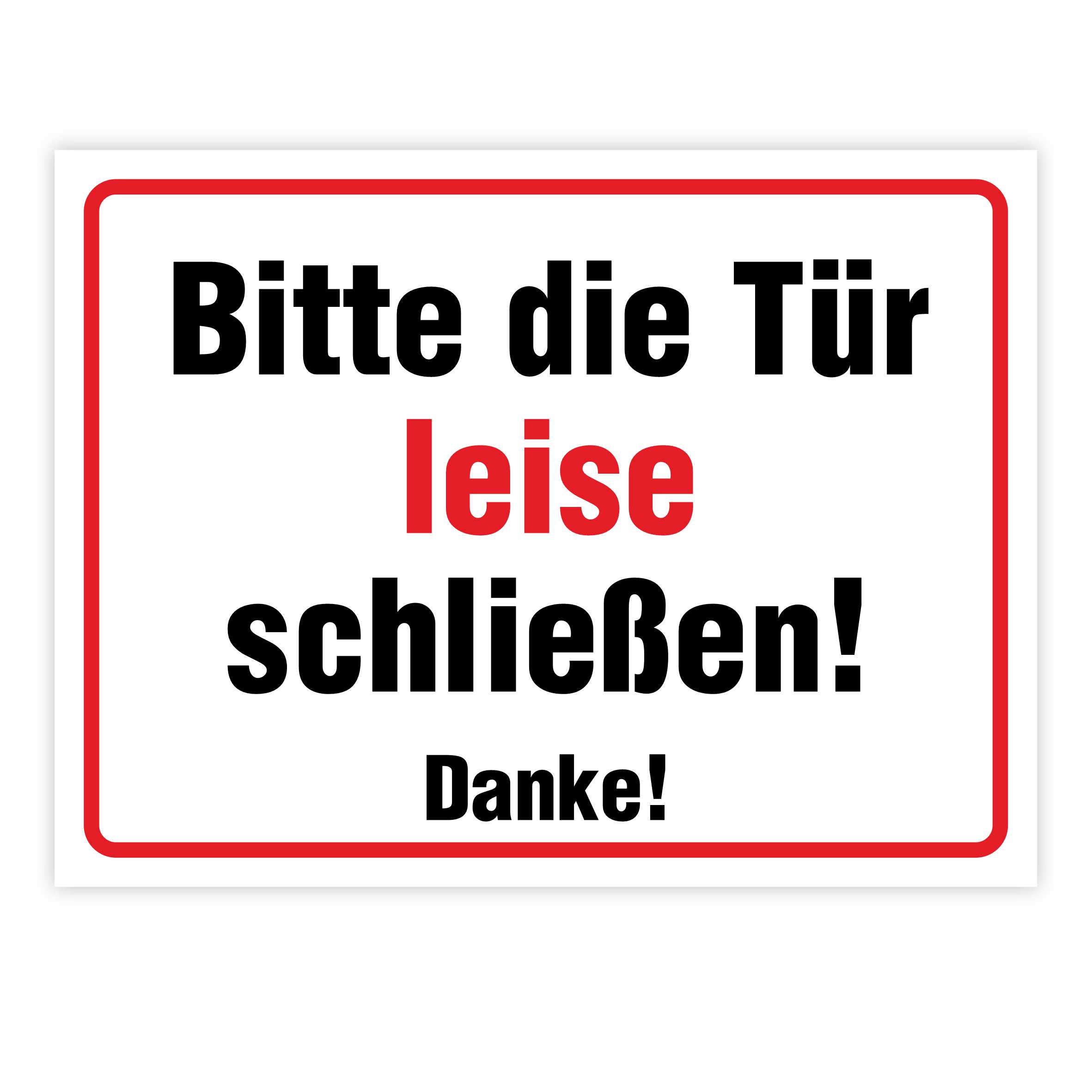 Aufkleber "Die Tür Bitte leise schließen!" - FOTOFOL